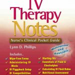 IV Therapy Notes Nurses Clinical Pocket Guide 2021 PDF Free Download