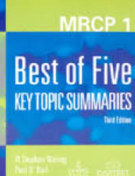MRCP 1 BEST OF FIVE KEY TOPIC SUMMARIES 3rd Edition 2005 By W Stephen Waring PDF Free Download