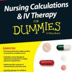 Nursing Calculations and IV Therapy For Dummies-UK Edition 2021 PDF Free Download