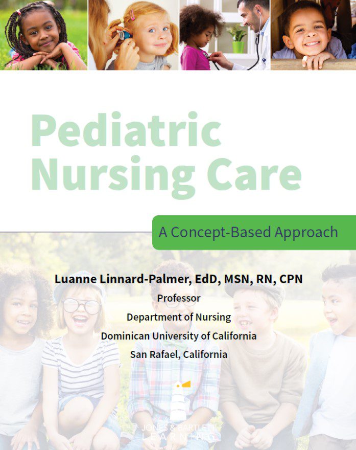 Pediatric Nursing Care A Concept-Based Approach PDF Free Download