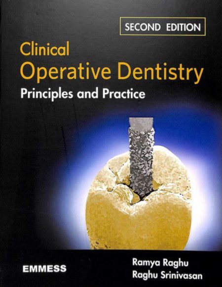 Ramya Raghu Clinical Operative Dentistry Principles And Practice PDF Free Download