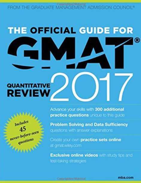 The Official Guide for GMAT Quantitative Review 2017 PDF Free Download