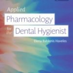 Applied Pharmacology for the Dental Hygienist 8th Edition PDF Free Download