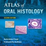 Atlas of Oral Histology 2nd Edition PDF Free Download