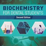 Biochemistry for Dental Students 2nd Edition PDF Free Download