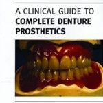 Clinical Guide to Complete Denture PDF Free Download