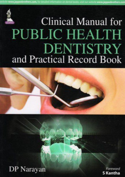 Clinical Manual for Public Health Dentistry and Practical Record Book PDF Free Download