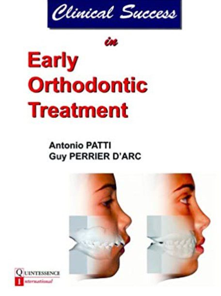 Clinical Success in Early Orthodontic Treatment PDF Free Download