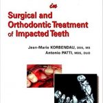 Clinical Success in Surgical and Orthodontic Treatment of Impacted Teeth PDF Free Download