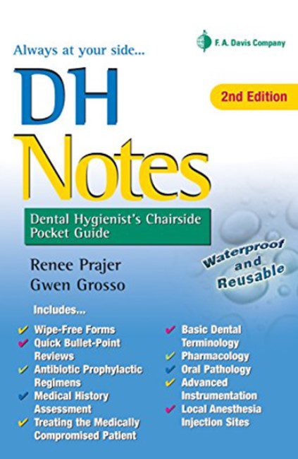 DH Notes: Dental Hygienist's Chairside Pocket Guide 2nd Edition PDF Free Download
