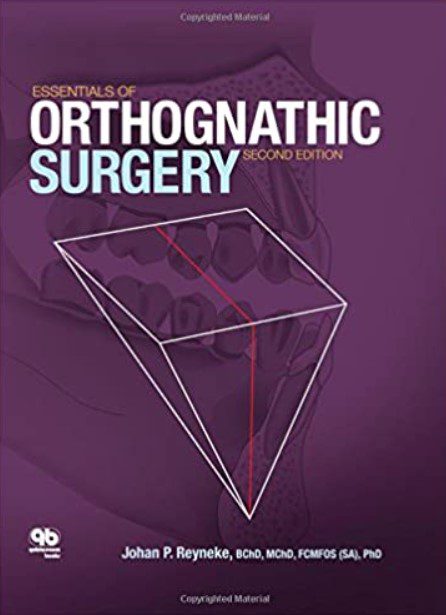 Essentials of Orthognathic Surgery 2nd Edition PDF Free Download