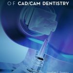 Fundamentals of CAD CAM Dentistry PDF Free Download