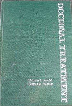 Occlusal treatment By Norman R Arnold PDF Free Download