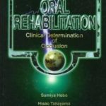Oral Rehabilitation Clinical Determination of Occlusion PDF Free Download