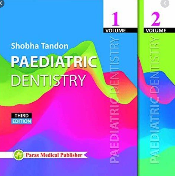 Pediatric Dentistry Shobha Tandon Volume 1 PDF Free Download