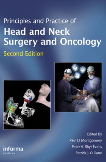 Principles and Practice of Head and Neck Surgery and Oncology PDF Free Download