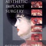 Reconstructive Aesthetic Implant Surgery PDF Free Download