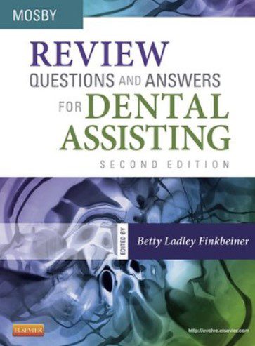 Review Questions and Answers for Dental Assisting 2nd Edition PDF Free Download