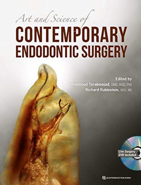 The Art and Science of Contemporary Surgical Endodontics PDF Free Download