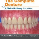 The Complete Denture A Clinical Pathway 2nd Edition PDF Free Download