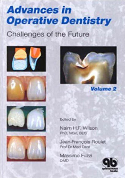 Advances in Operative Dentistry Volume 2 PDF Free Download