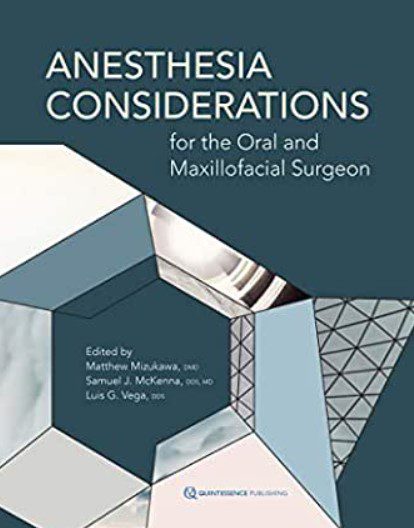 Anesthesia Considerations for the Oral and Maxillofacial Surgeon 2nd Edition PDF Free Download