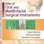 Atlas of Oral and Maxillofacial Surgical Instruments PDF Free Download