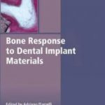 Bone Response to Dental Implant Materials PDF Free Download