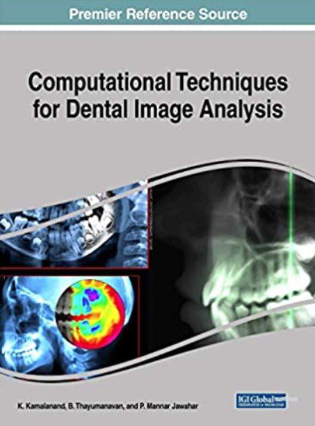 Computational Techniques for Dental Image Analysis PDF Free Download
