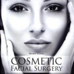 Cosmetic Facial Surgery 2nd Edition PDF Free Download