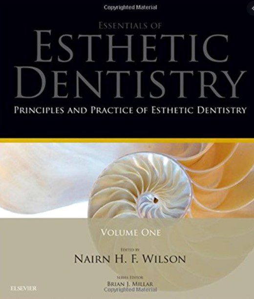 Essentials of Esthetic Dentistry Volume 3 PDF Free Download
