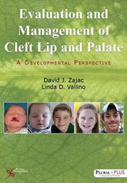 Evaluation and Management of Cleft Lip and Palate PDF Free Download