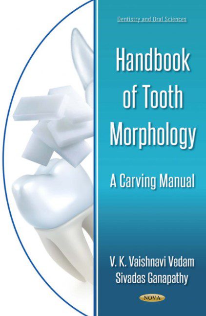 Handbook of Tooth Morphology A Carving Manual PDF Free Download