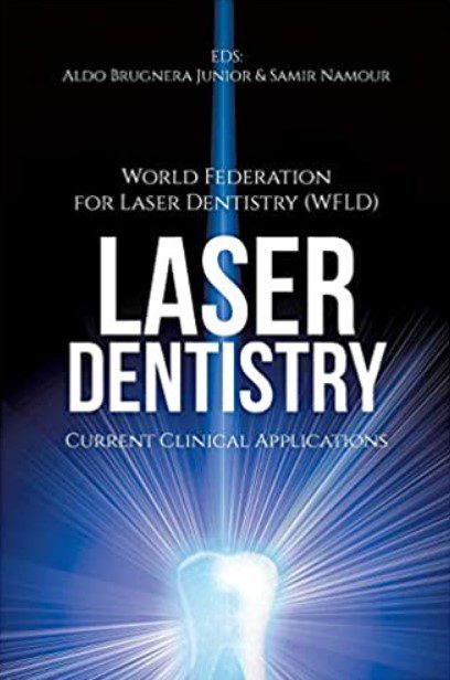 Laser Dentistry Current Clinical Applications PDF Free Download