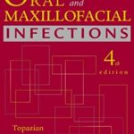 Oral and Maxillofacial Infections 4th Edition PDF Free Download