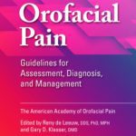 Orofacial Pain: Guidelines for Assessment, Diagnosis, and Management 6th Edition PDF Free Download