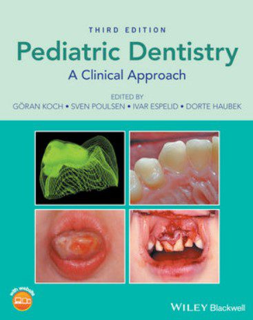 Pediatric Dentistry: A Clinical Approach 3rd Edition PDF Free Download