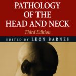 Surgical Pathology of the Head and Neck, 3rd Edition, Volume 2 PDF Free Download