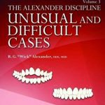The Alexander Discipline, Vol 3: Unusual and Difficult Cases PDF Free Download
