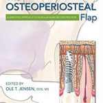 The Osteoperiosteal Flap PDF Free Download