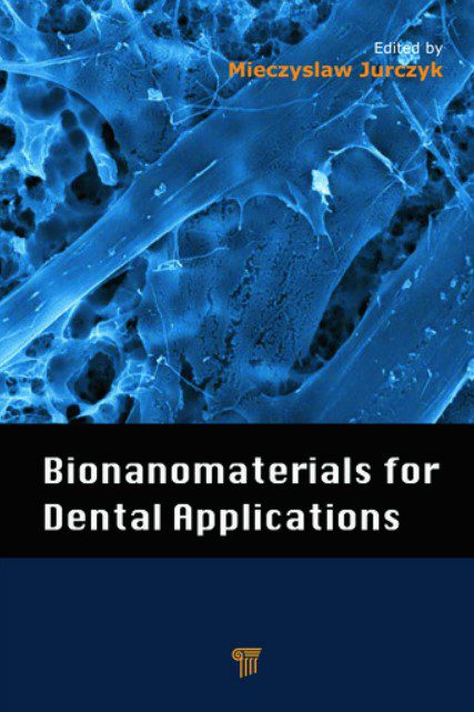 Bionanomaterials for Dental Applications PDF Free Download