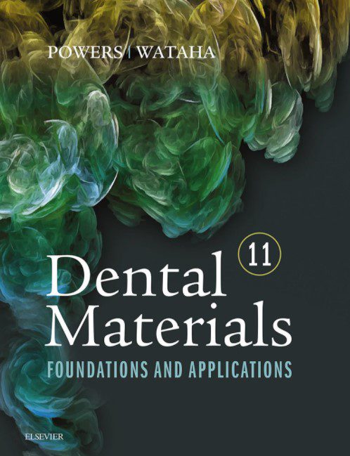 Dental Materials Foundations and Applications 11th Edition PDF Free Download