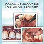 Economic Periodontal and Implant Dentistry PDF Free Download