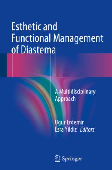 Esthetic and Functional Management of Diastema PDF Free Download
