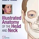 Illustrated Anatomy of the Head and Neck 5th Edition PDF Free Download