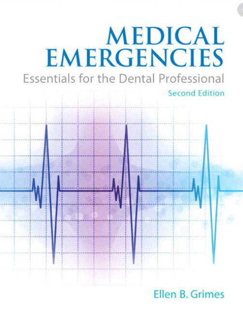 Medical Emergencies Essentials for the Dental Professional 2nd edition PDF Free Download