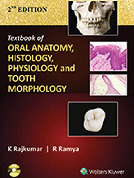 Textbook of Oral Anatomy, Physiology, Histology and Tooth Morphology PDF Free Download