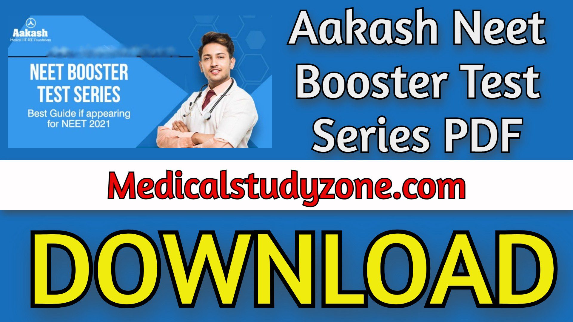 Aakash Neet Booster Test Series PDF 2021 Free Download