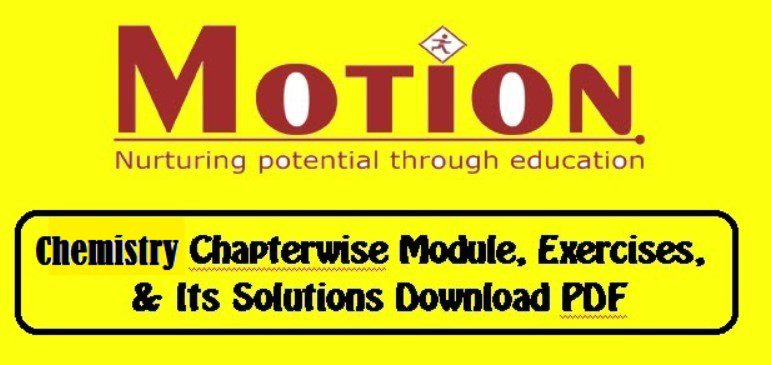 All Motion Chemistry Modules PDF 2022 Free Download