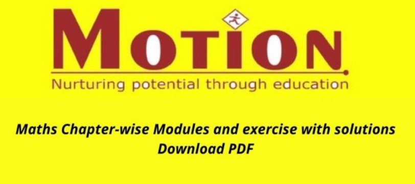 All Motion Maths Modules PDF 2021 Free Download